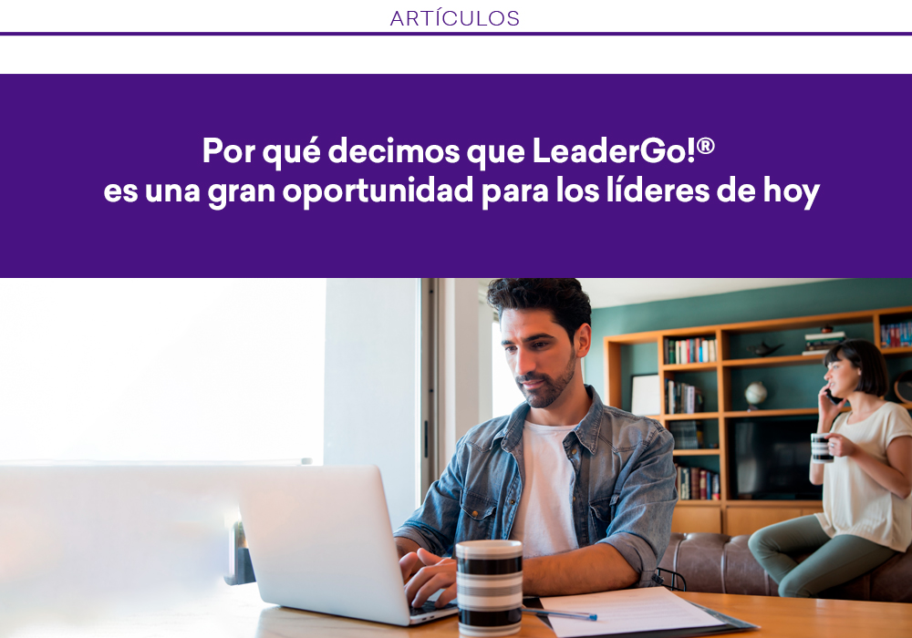 LeaderGo!®, la nueva plataforma para la formación de líderes